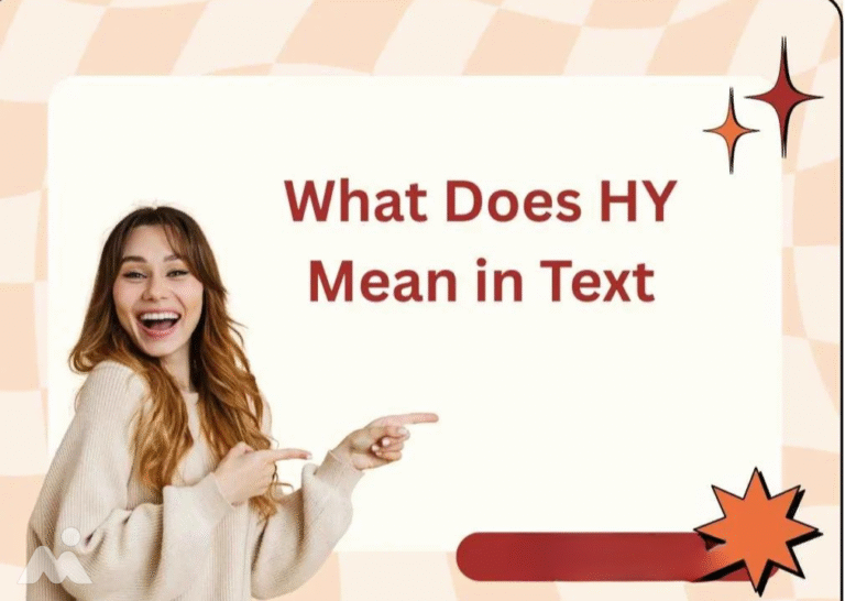 What Does HY Mean in Text